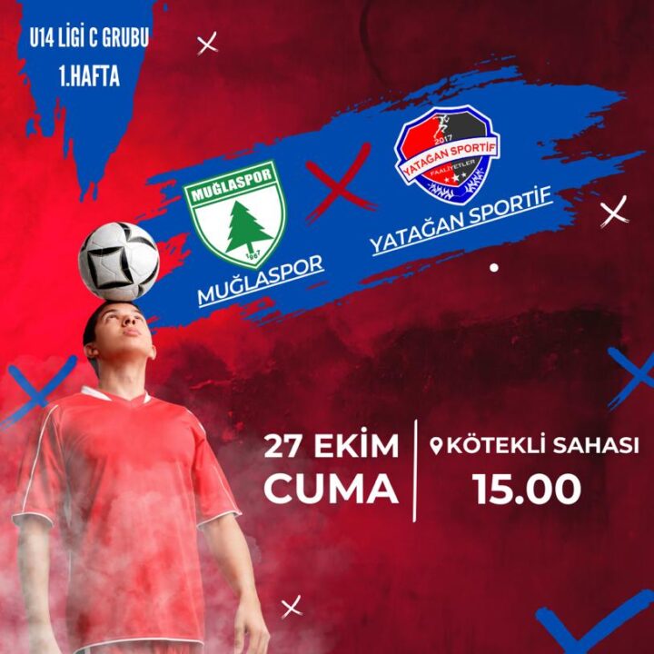 U-14 TAKIMIMIZ İLK HAFTADA MUĞLASPOR’UN KONUĞU